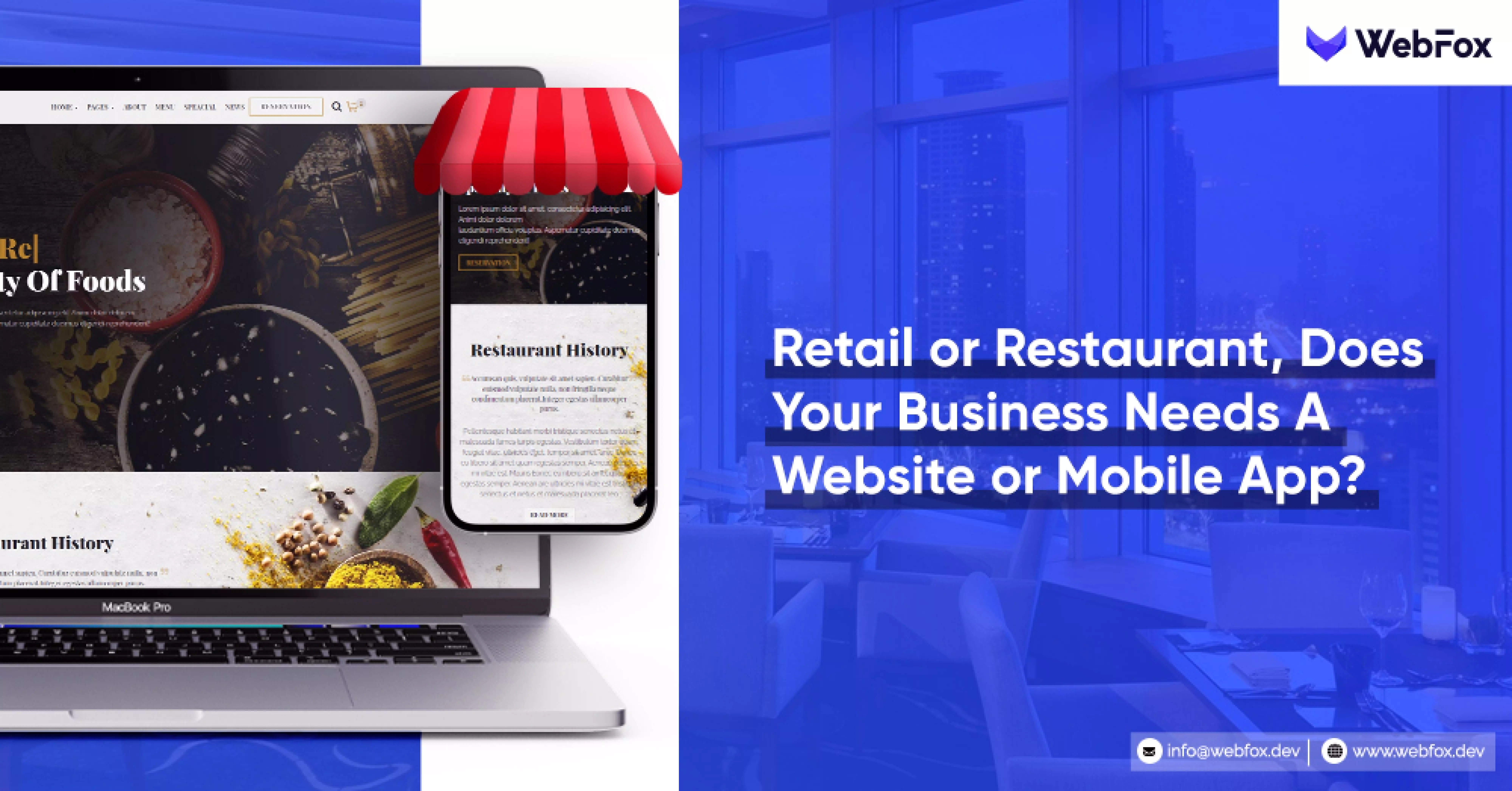 Retail or Restaurant, Does Your Business Needs A Website or Mobile App